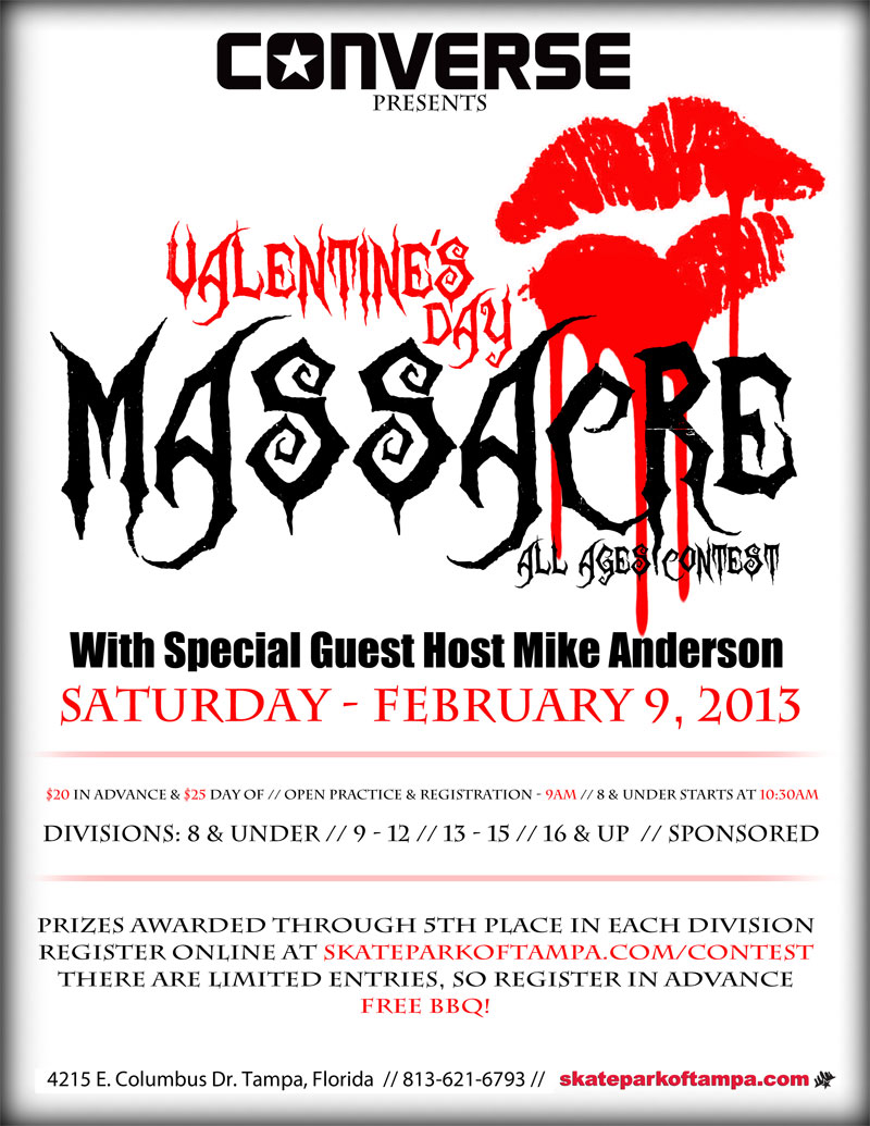 Valentine's Day Massacre Skateboarding Contest